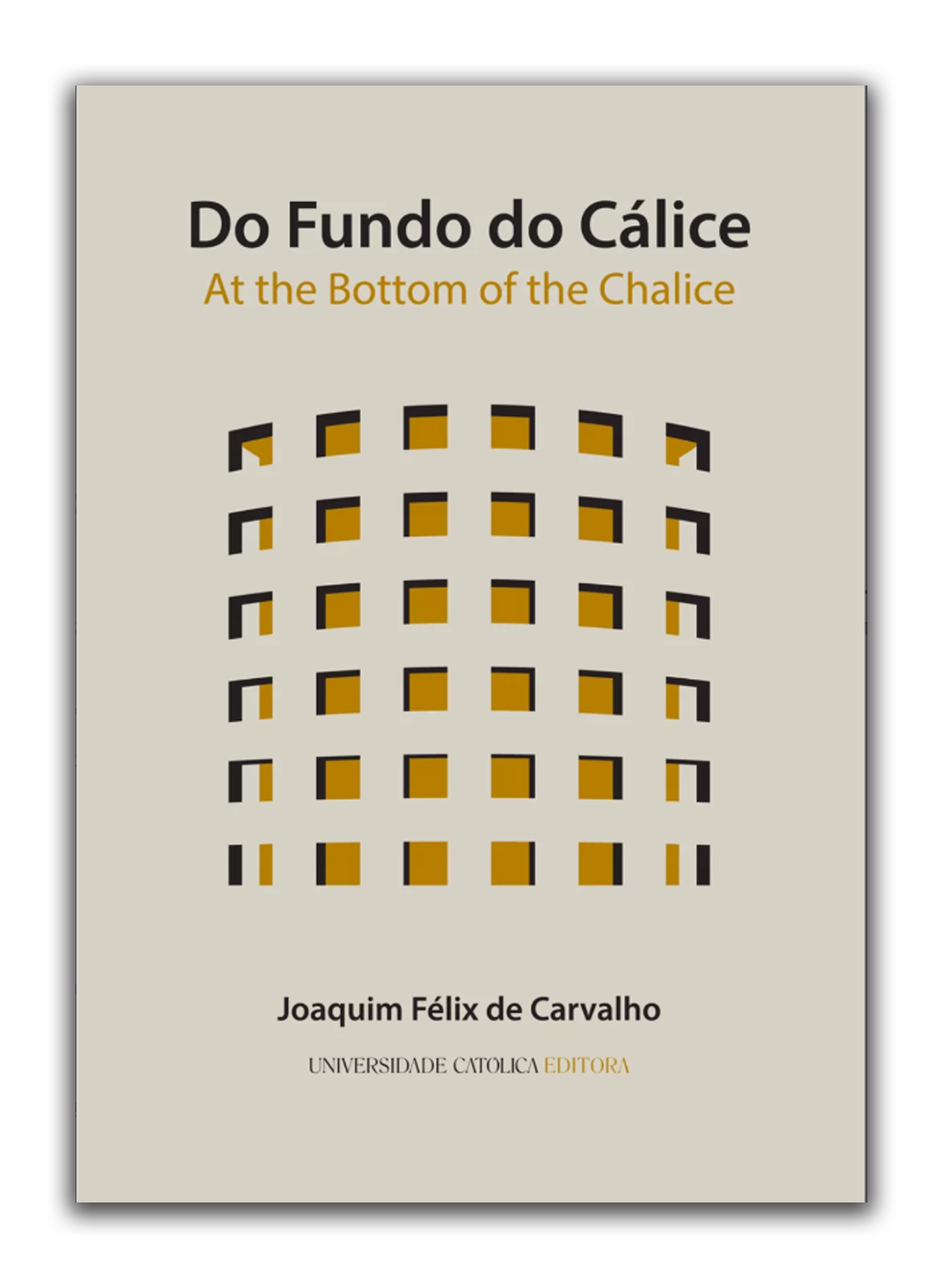 Do fundo do cálice - At the bottom of the chalice
