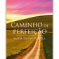 Caminho de Perfeição - Santa Teresa de Ávila