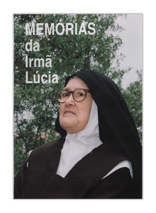 Memórias da Irmã Lúcia I
