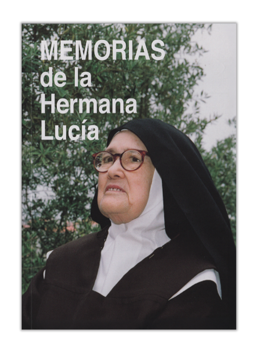 Memorias de la Hermana Lucía I