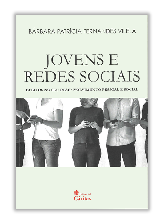 Jovens e Redes Sociais - Efeitos no seu desenvolvimento pessoal e social