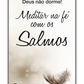 Deus não dorme - Meditar na fé com os Salmos
