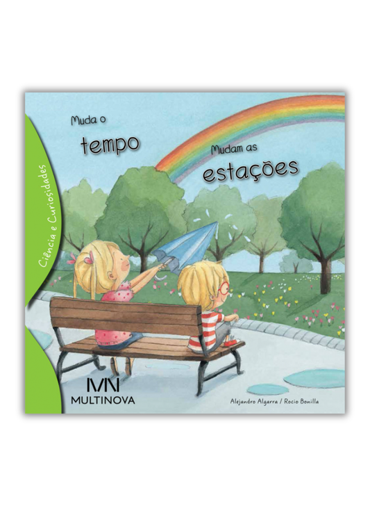 Muda o tempo, Mudam as estações