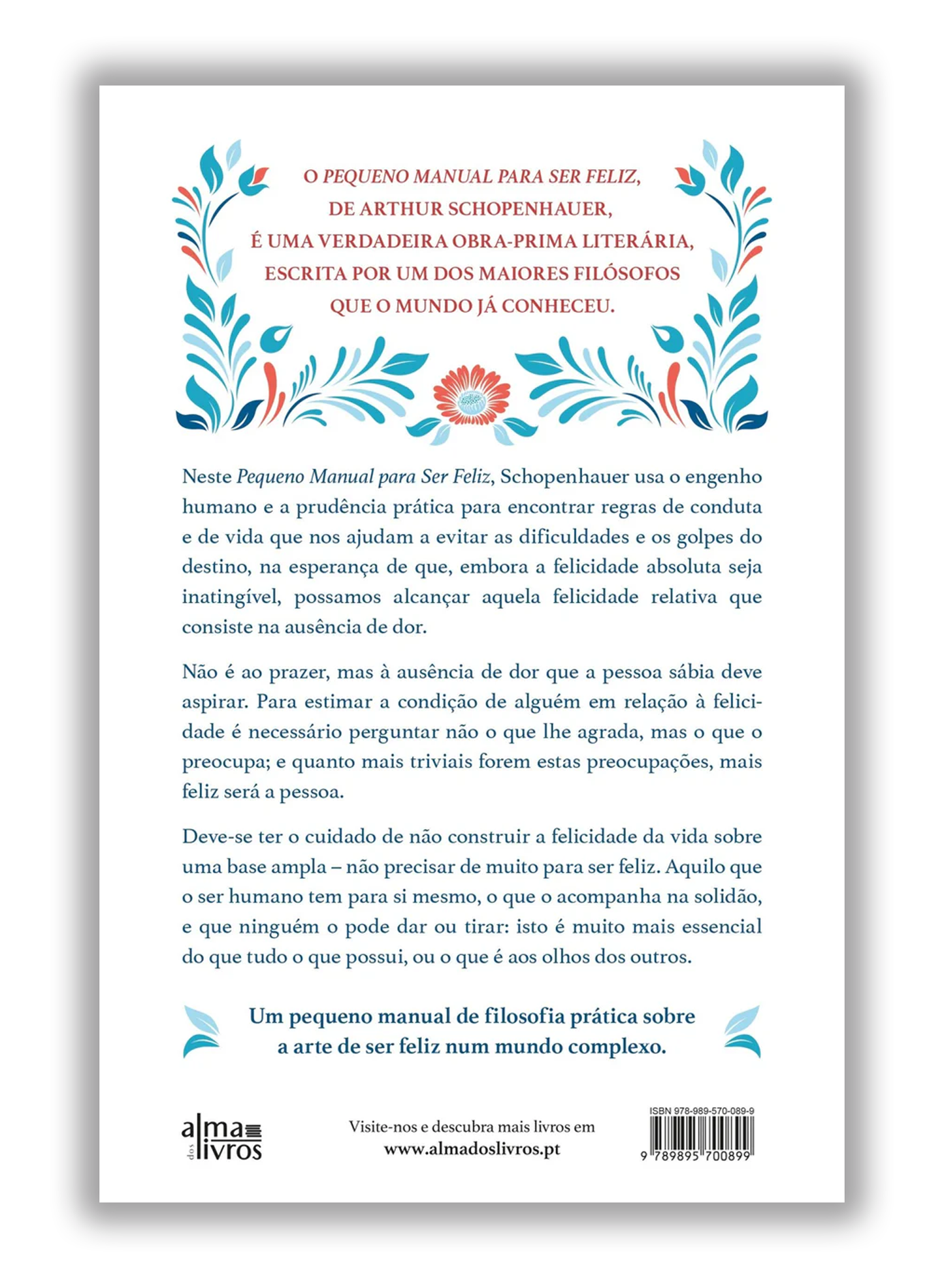 Pequeno manual para ser feliz - Sabedoria filosófica para o dia a dia