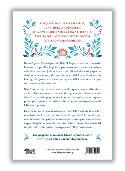 Pequeno manual para ser feliz - Sabedoria filosófica para o dia a dia
