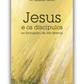 Jesus e os discípulos no Evangelho de São Marcos