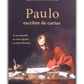 Paulo, Escritor de Cartas - O seu mundo, as suas opções, as suas técnicas
