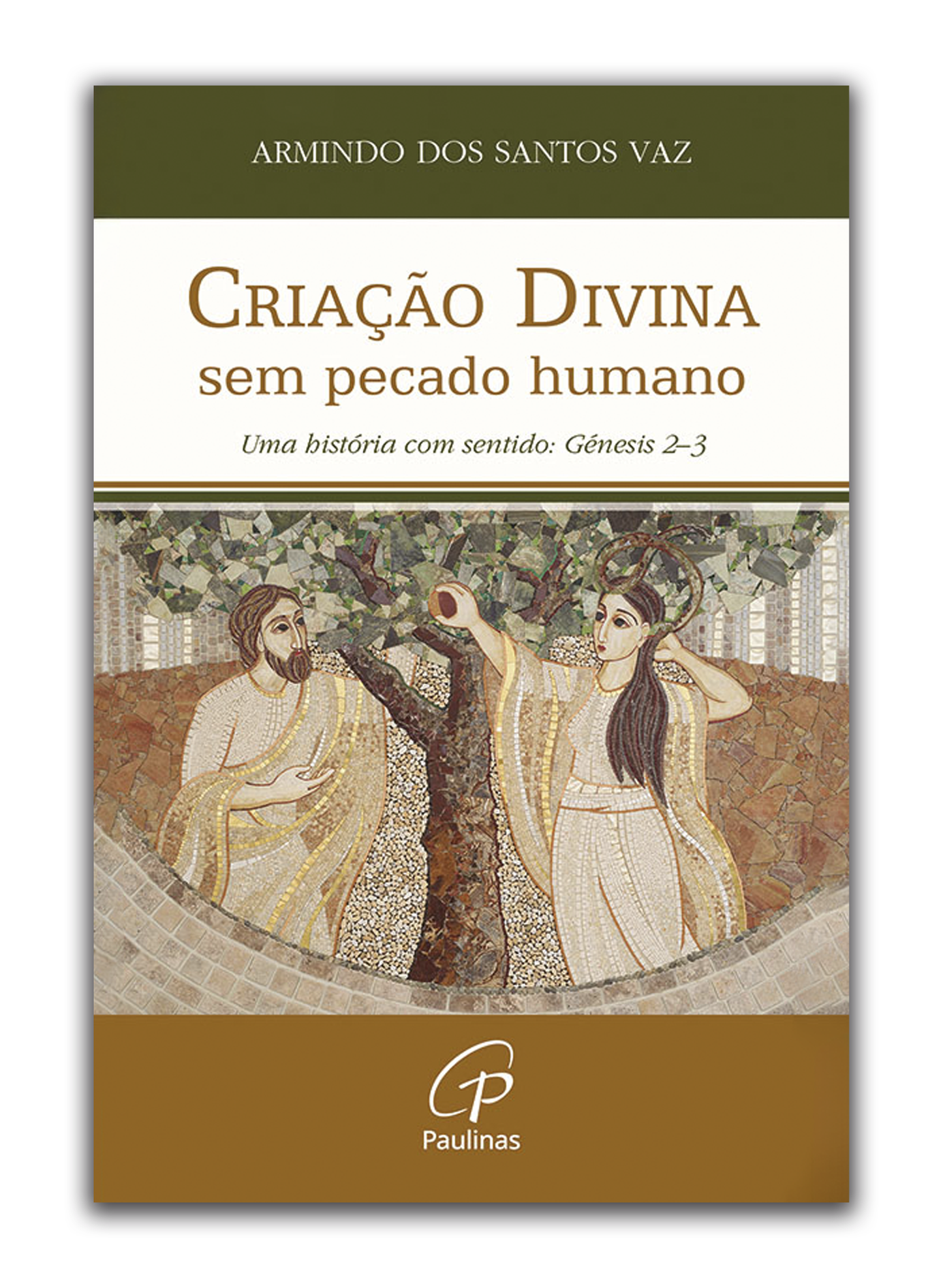 Criação Divina sem pecado humano - Uma história com sentido: Génesis 2–3