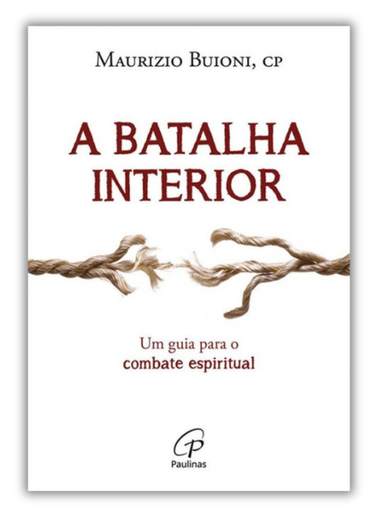 A Batalha Interior