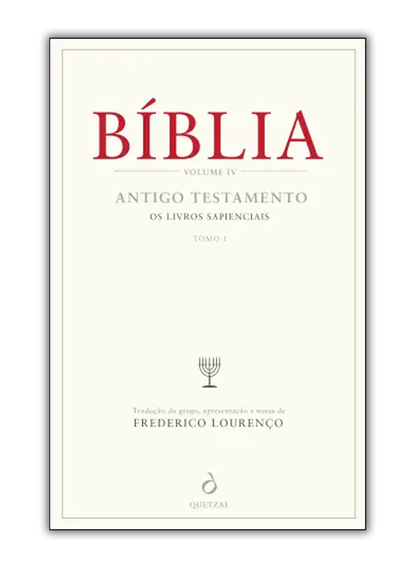 Bíblia IV - Antigo Testamento - Os Livros Sapienciais Tomo I