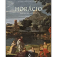 Horácio - Poesia Completa