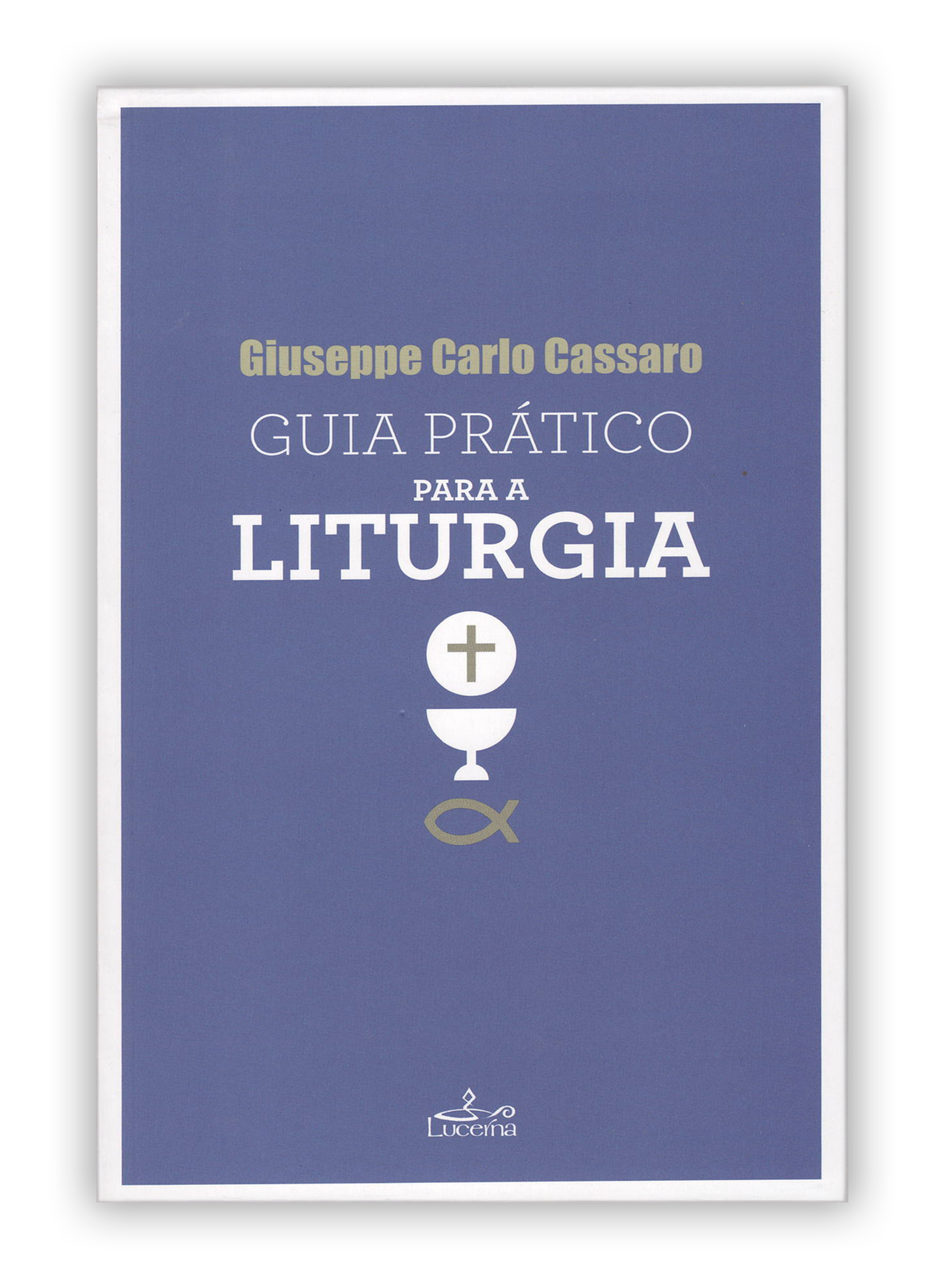 Guia Prático para a Liturgia