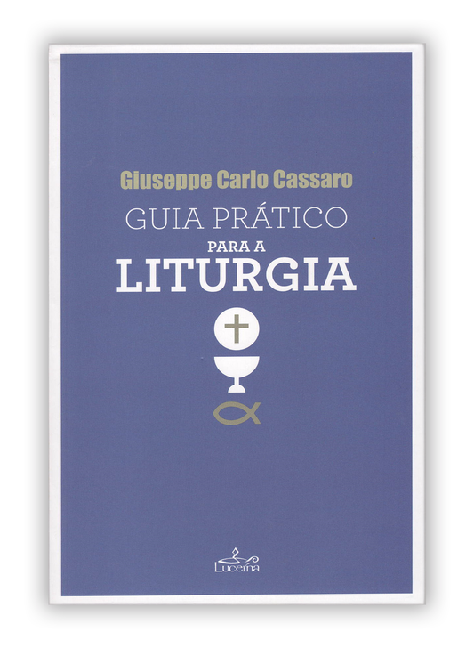 Guia Prático para a Liturgia