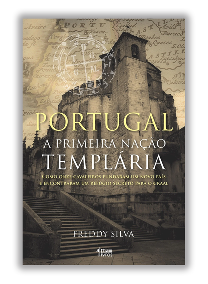 Portugal - A primeira nação templária