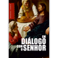 Em diálogo com o Senhor - Textos da pregação oral