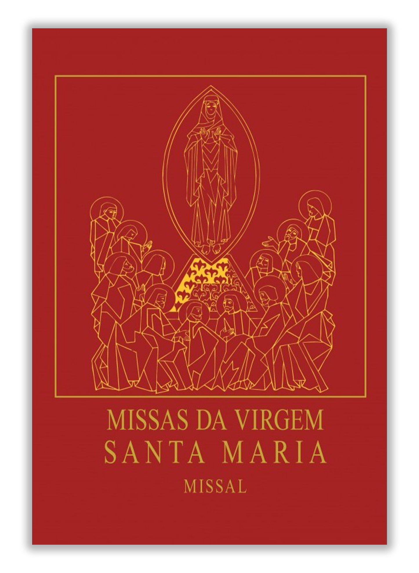 Missas da Virgem Santa Maria - Missal