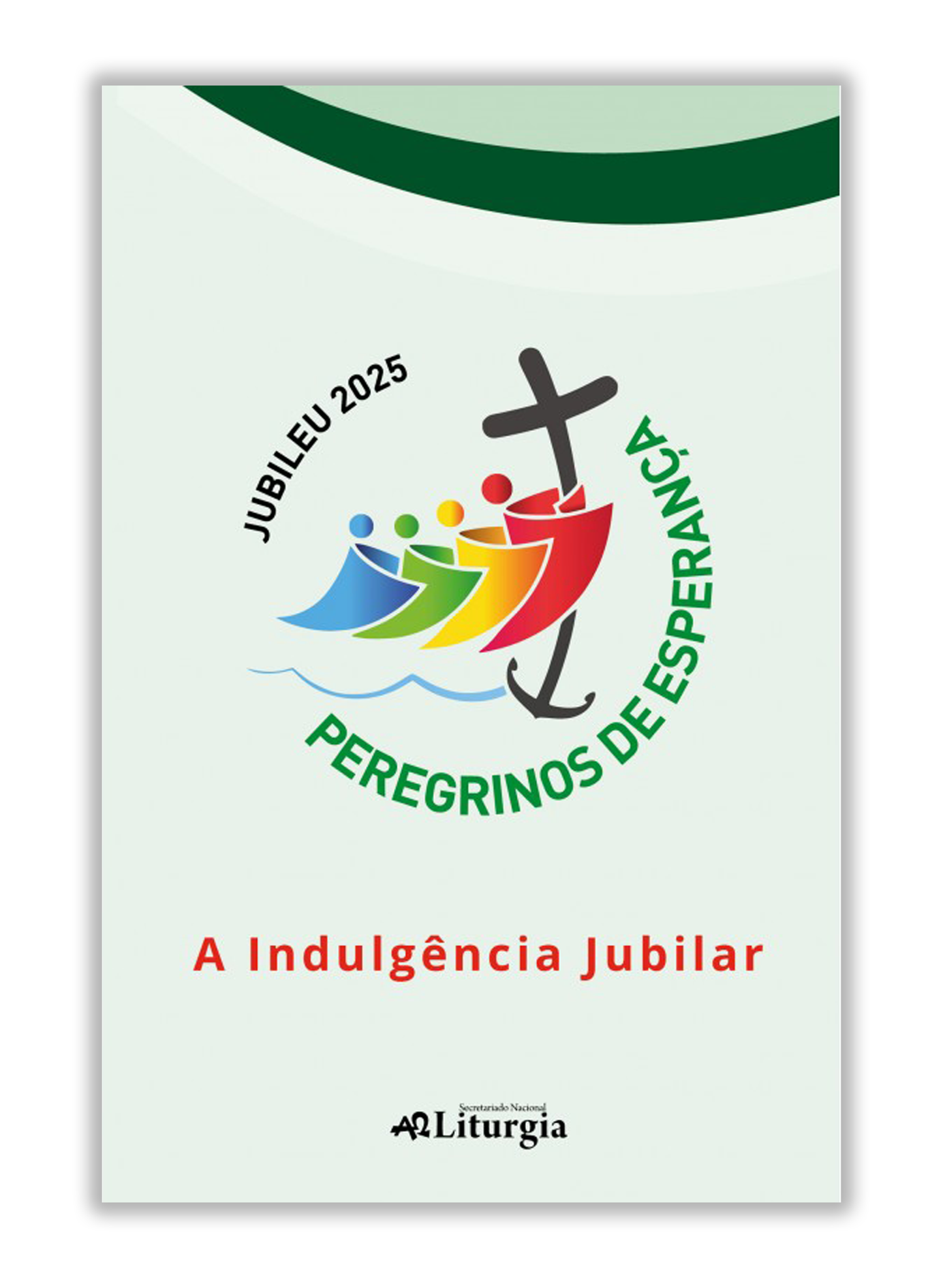 A Indulgência Jubilar