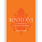 Bento XVI - O Teólogo, o Papa, o Homem
