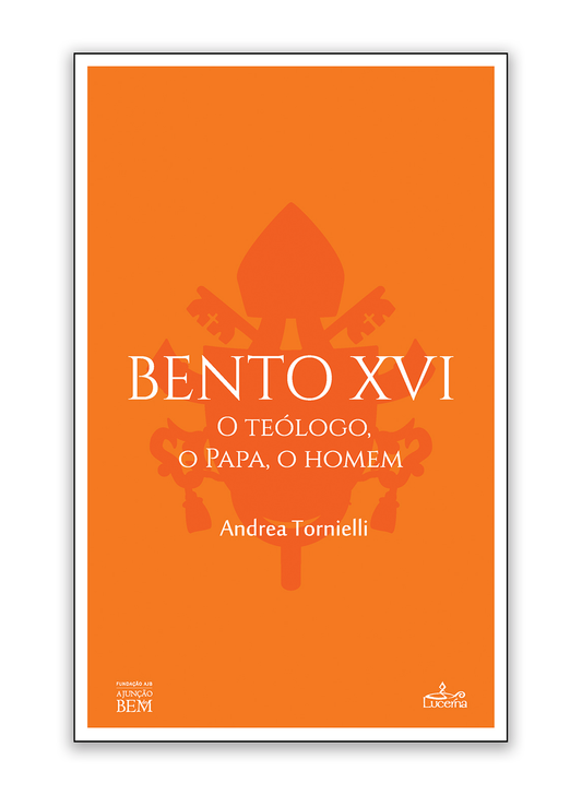Bento XVI - O Teólogo, o Papa, o Homem