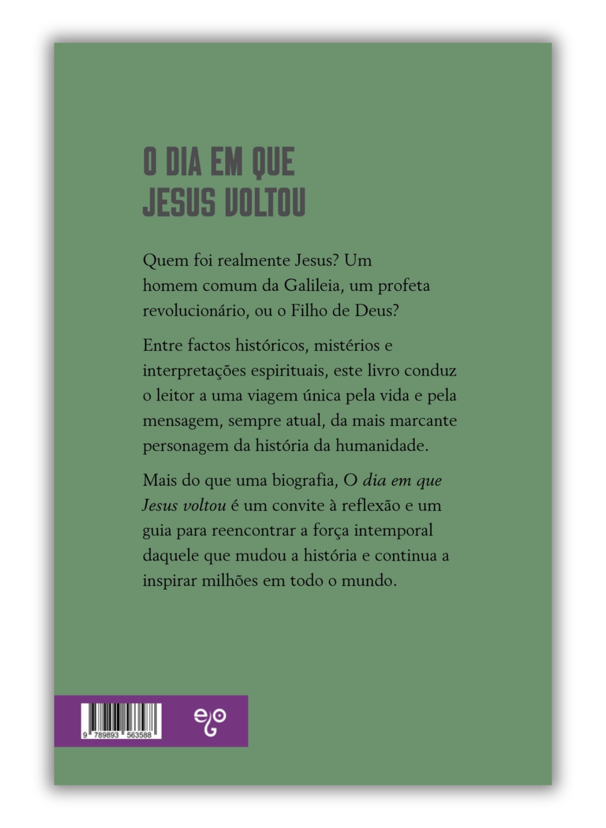 O dia em que Jesus voltou