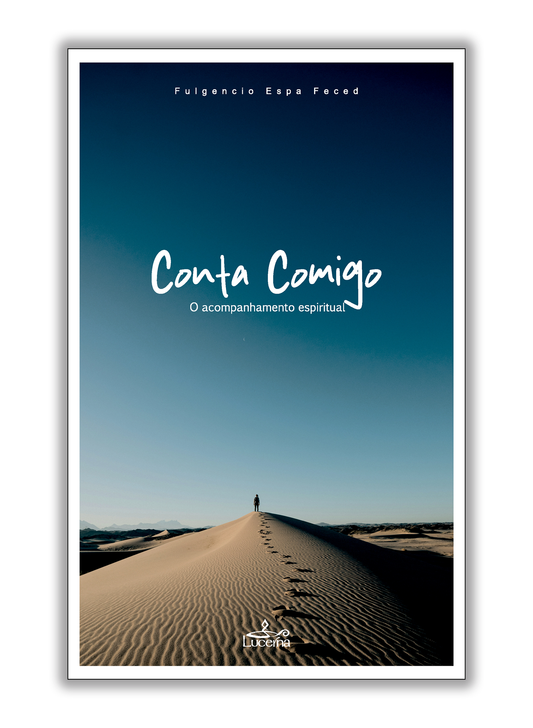 Conta Comigo - O acompanhamento espiritual