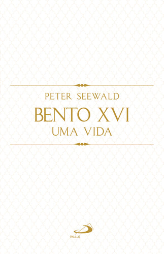 Bento XVI- Uma Vida  (2 volumes)