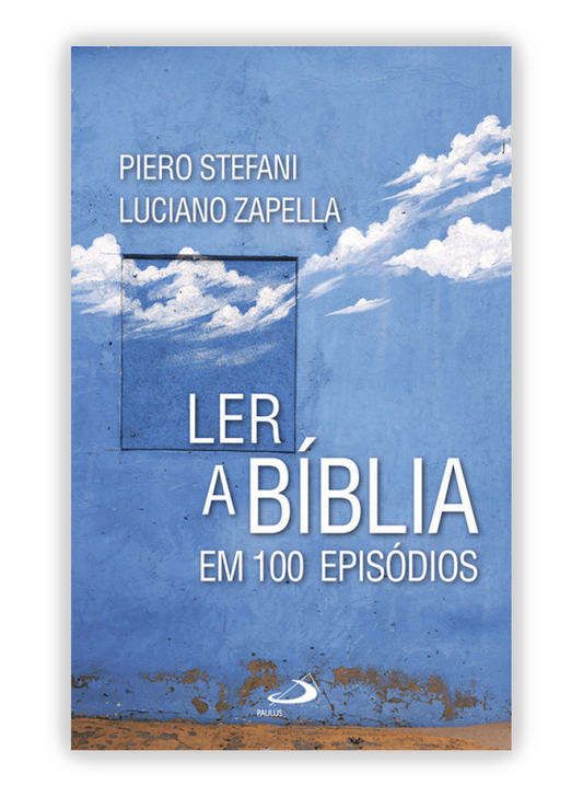Ler a Bíblia em 100 episódios