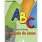 ABC para conhecer o mundo de Jesus