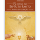 Novena ao Espírito Santo - A Cura do Coração