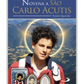 Pack São Carlo Acutis – Um amigo no céu