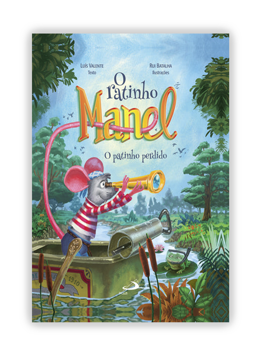 O ratinho Manel - O patinho perdido