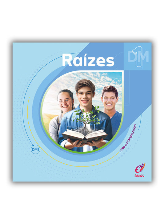 Raízes  - Livro do Catequizando - 9º Ano