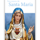 Nos passos de Santa Maria