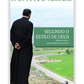 Segundo o estilo de Deus - Reflexões sobre a espiritualidade do presbítero