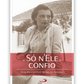 «Só N’Ele» Confio - Biografia espiritual de São de Alenquer