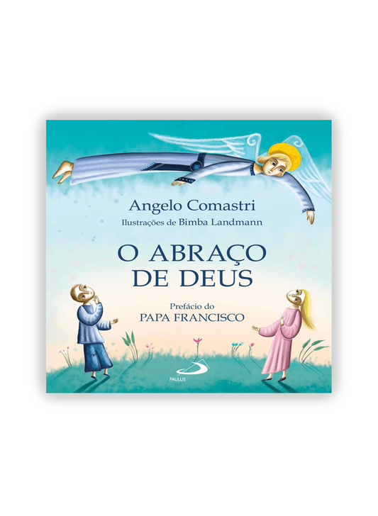 O abraço de Deus