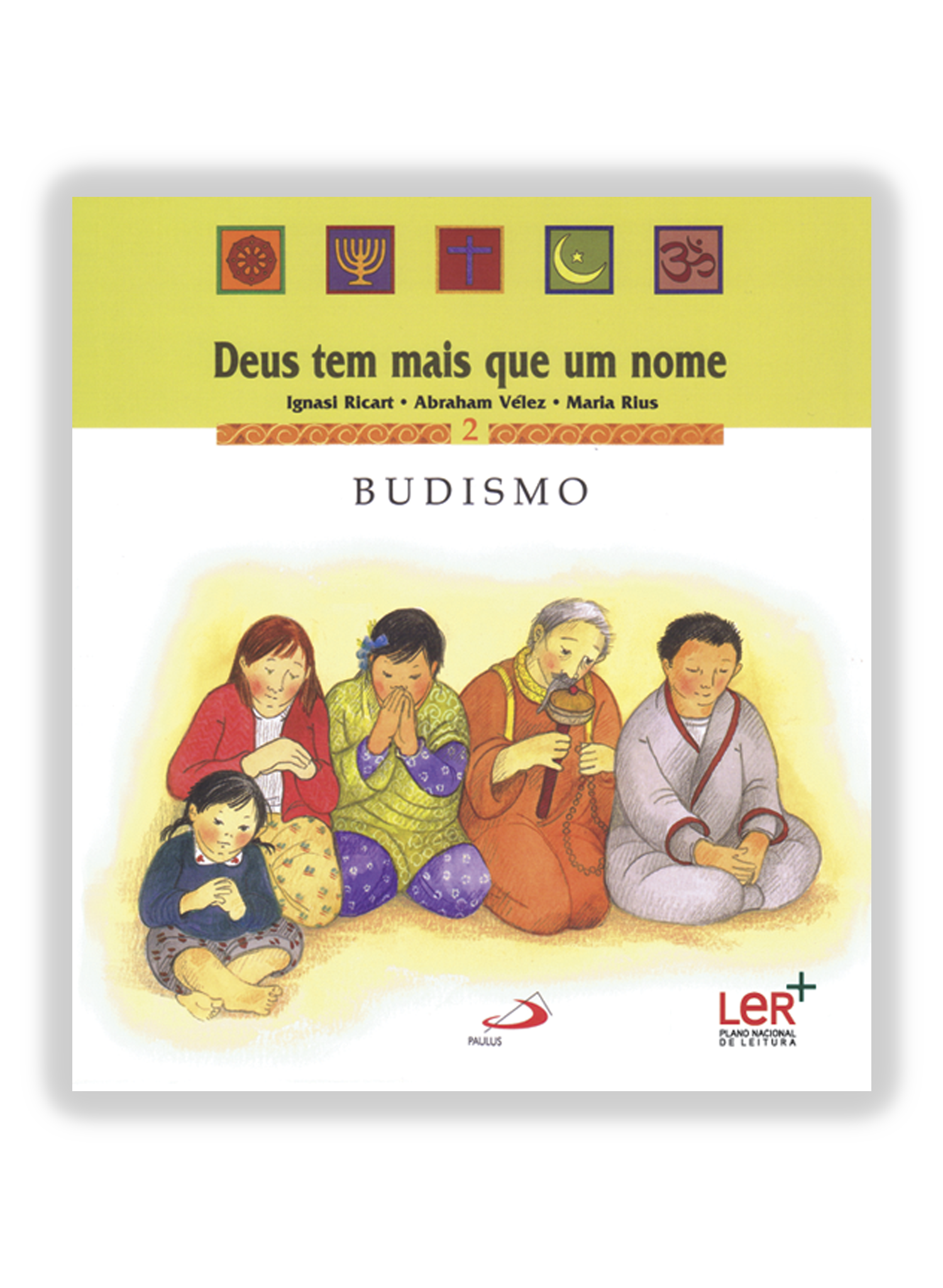 Livros > Infanto-Juvenil > Deus tem mais que um nome