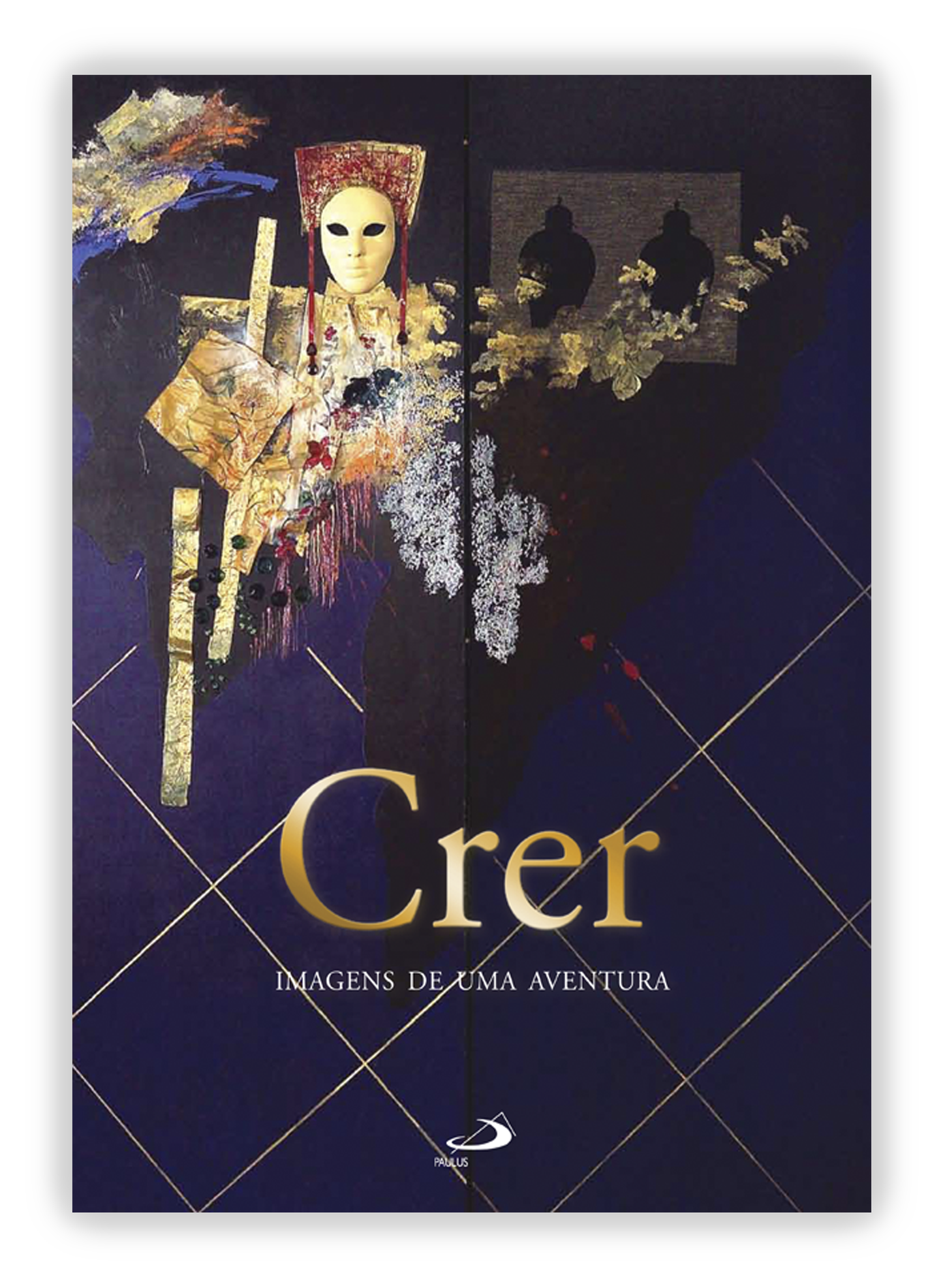 Crer - Imagens de uma aventura