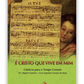 É Cristo que vive em mim - Cânticos para o Tempo Comum - Livro de partituras