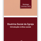 Doutrina Social da Igreja - Introdução à ética social