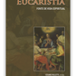 Eucaristia - Fonte de vida espiritual