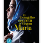 O Evangelho secreto da Virgem Maria