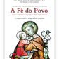 A Fé do Povo - Compreender a religiosidade popular