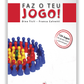 Faz o teu jogo!
