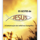 Os gestos de Jesus
