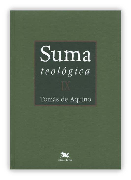 Suma Teológica - Vol. IX Bilíngue: III Parte - Questões 60 - 90