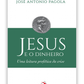 Jesus e o dinheiro - Uma leitura profética da crise