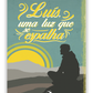 Luís, uma luz que se espalha