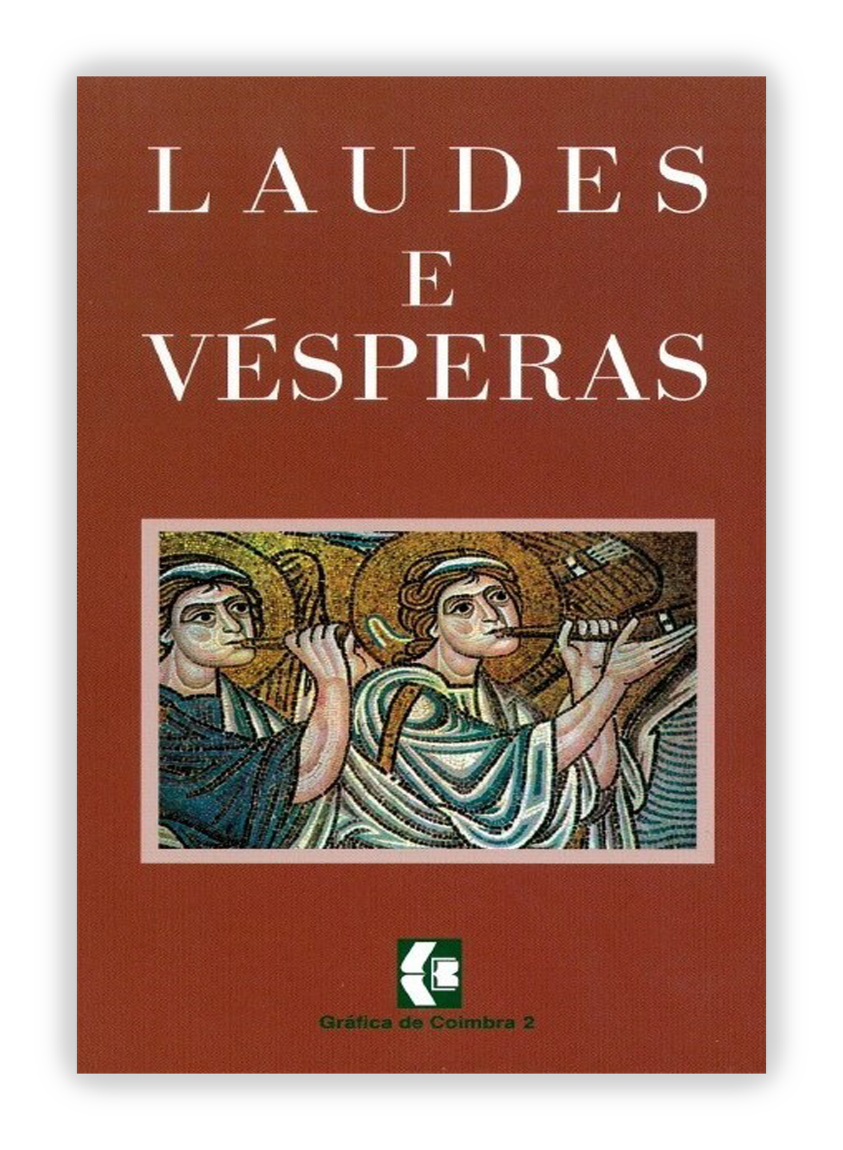 Liturgia das Horas - Laudes e Vésperas – PAULUS Editora