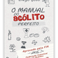 Manual do acólito perfeito